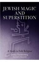 Jewish Magic and Superstition