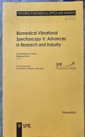 Biomedical Vibrational Spectroscopy V