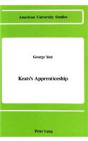 Keats's Apprenticeship