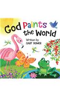 GOD PAINTS THE WORLD