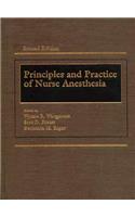 Principles and Practice of Nurse Anesthesia