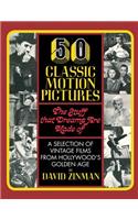 50 Classic Motion Pictures