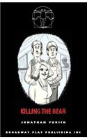 Killing The Bear
