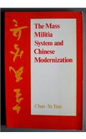 The Mass Militia System and Chinese Modernization