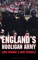ENGLAND HOOLIGAN ARMY