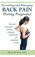 Preventing and Managing Back Pain During Pregnancy