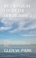 Inspiration from the Unknown(s)