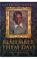 Remember Them Days