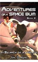 Adventures of a Space Bum
