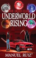 Underworld Rising