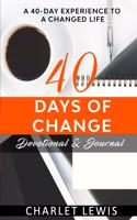 40 Days of Change