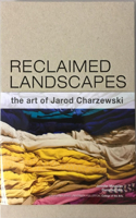 Reclaimed Landscapes
