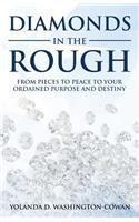 Diamonds in The Rough