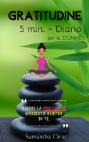 Gratitude 5 Min. - Diario Per Le Donne