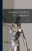 Summa Codicis Des Irnerius