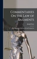 Commentaries On the Law of Bailments