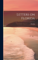 Letters on Florida