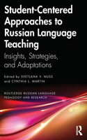 Student-Centered Approaches to Russian Language Teaching