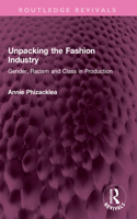 Unpacking the Fashion Industry