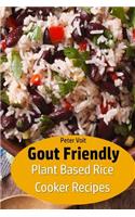 Gout Friendly Plant Based Rice Cooker Recipes