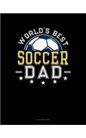 World's Best Soccer Dad: 8 Column Ledger