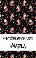 Kritzelbuch von Marla: Kritzel- und Malbuch mit leeren Seiten für deinen personalisierten Vornamen