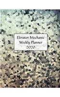 Elevator Mechanic Weekly Planner 2020: Lift Technician Weekly Organizer For Year 2020 (January to December)