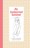 My Sunburned Summer Test