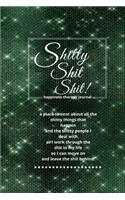 Shitty Shit Shit