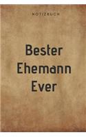 Bester Ehemann Ever Notizbuch