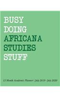 Busy Doing Africana Studies Stuff