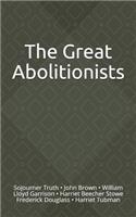 The Great Abolitionists