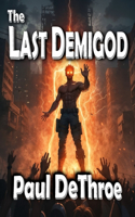 The Last Demigod