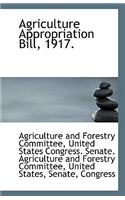 Agriculture Appropriation Bill, 1917.