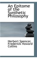 An Epitome of the Synthetic Philosophy