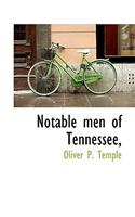 Notable Men of Tennessee,