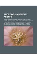 Andrews University Alumni: Samuel Koranteng-Pipim, Desmond Ford, Delbert Baker, John Leonora, Fritz Guy, Homer Drew, Edwin R. Thiele, Alden Thomp(English)