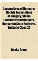 Locomotives of Hungary: Electric Locomotives of Hungary, Steam Locomotives of Hungary, Hungarian State Railways, Sudbahn Class 23(English)