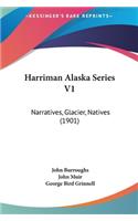 Harriman Alaska Series V1