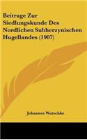 Beitrage Zur Siedlungskunde Des Nordlichen Subherzynischen Hugellandes (1907)