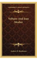 Voltaire and Jean Meslier