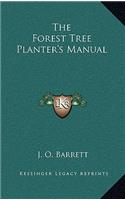 The Forest Tree Planter's Manual