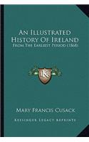 Illustrated History Of Ireland