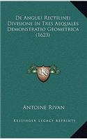 De Anguli Rectilinei Divisione In Tres Aequales Demonstratio Geometrica (1623)