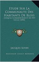 Etude Sur La Communaute Des Habitants De Blois