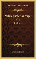 Philologischer Anzeiger V14 (1884)