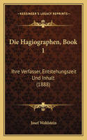 Die Hagiographen, Book 1