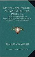 Joannis Van Voorst Animadversiones, Parts 1-2