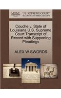 Couche V. State of Louisiana U.S. Supreme Court Transcript of Record with Supporting Pleadings