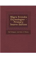 Nagra Svenska Etymologier